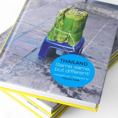 Competition: five copies of Thailand: same same, but different! by Thomas Kalak to be won