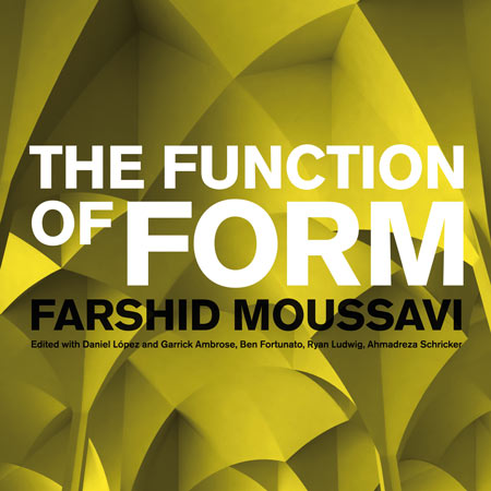 Competition: five copies of The Function of Form by Farshid Moussavi to be won