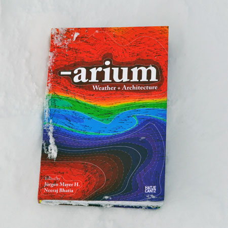 Competition: five copies of Arium – Weather and Architecture to be won