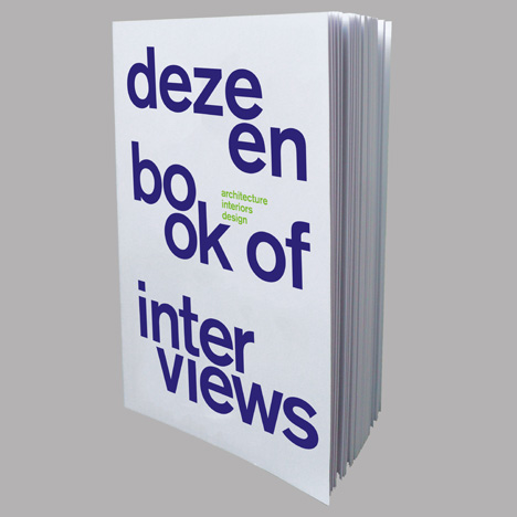 Dezeen Book of Interviews