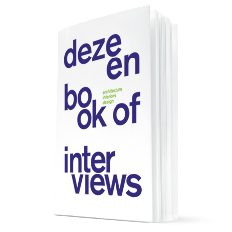 Dezeen Book of Interviews