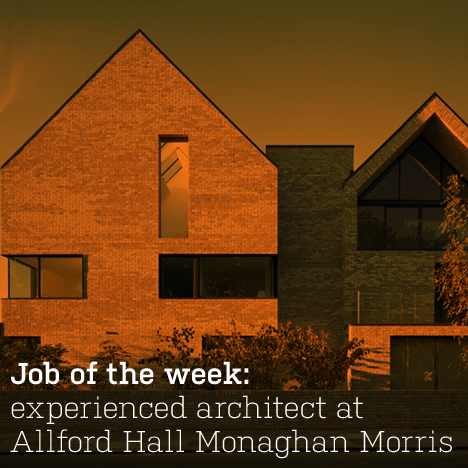 Job of the week: experienced architect at Allford Hall Monaghan Morris