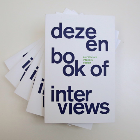 Dezeen Book of Interviews