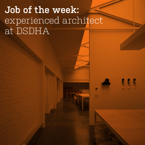 Job of the week: experienced architect at DSDHA