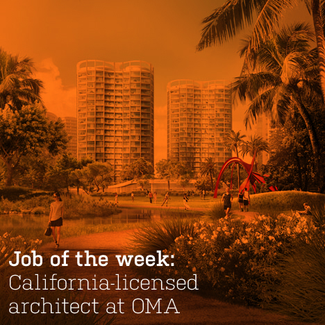 Job of the week: California-licensed architect at OMA