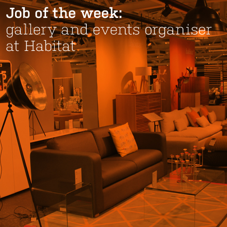 Job of the week: gallery and events organiser  at Habitat