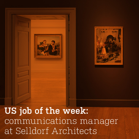 US job of the week: communications manager at Selldorf Architects