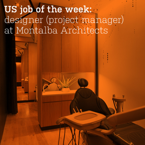 US job of the week: designer (project manager) at Montalba Architects
