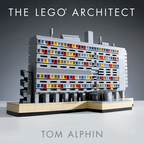The Lego Architect by Tom Alphin