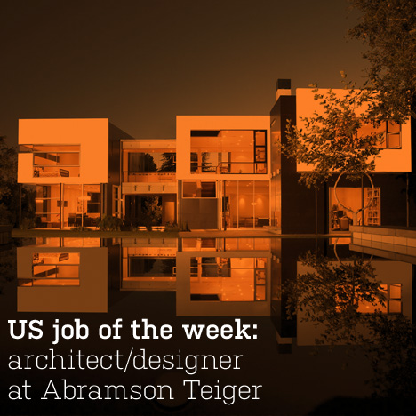 US job of the week: architect/designer at Abramson Teiger