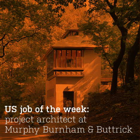 US job of the week: project architect at Murphy Burnham and Buttrick