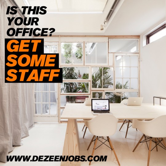 Dezeen Jobs launches "Get some staff" campaign