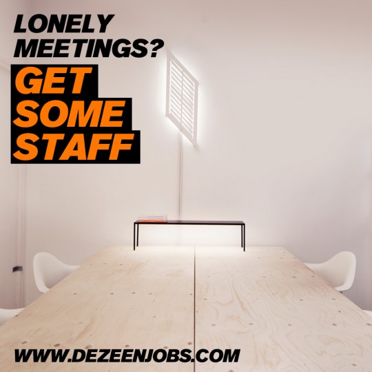 Dezeen jobs architecture design recruitment get some staff campaign