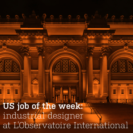 US job of the week: industrial designer at L’Observatoire International