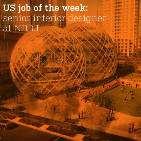 US job of the week: senior interior designer at NBBJ