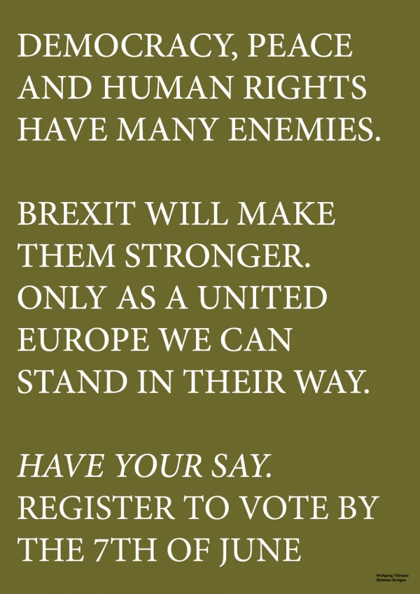 Wolfgang Tillmans EU Referendum posters