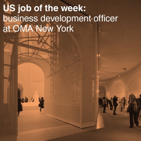 US job of the week: business development officer at OMA New York