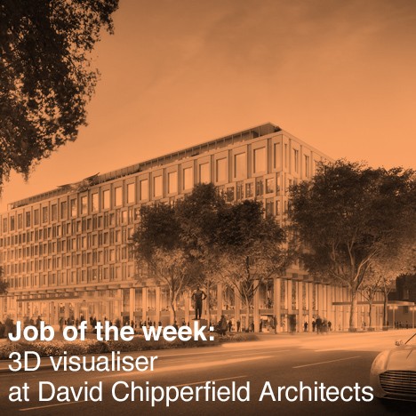 Job of the week: 3D visualiser at David Chipperfield Architects