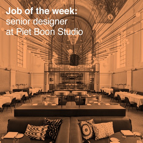 Job of the week: senior designer at Piet Boon Studio