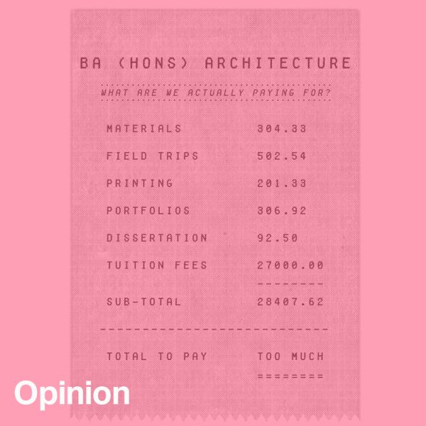 “We are all responsible for the state of architectural education in the UK”