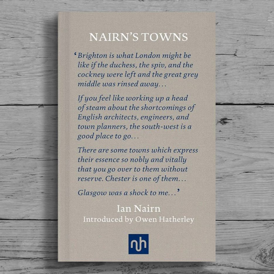 10 copies of essays by 20th century architecture critic Ian Nairn to be won