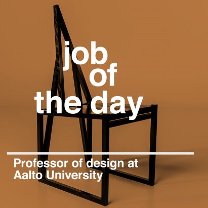 Job of the day: professor of design at Aalto University