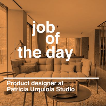 Job of the day: product designer at Patricia Urquiola Studio