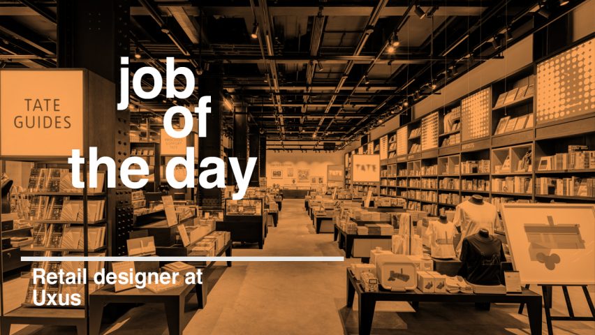 Job of the day: retail designer at Uxus