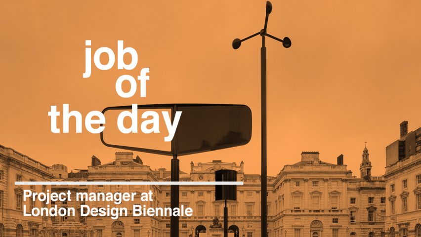 Job of the day: project manager at London Design Biennale