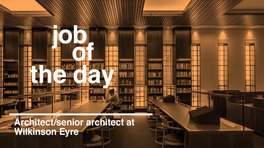 Job of the day: architect/senior architect at Wilkinson Eyre