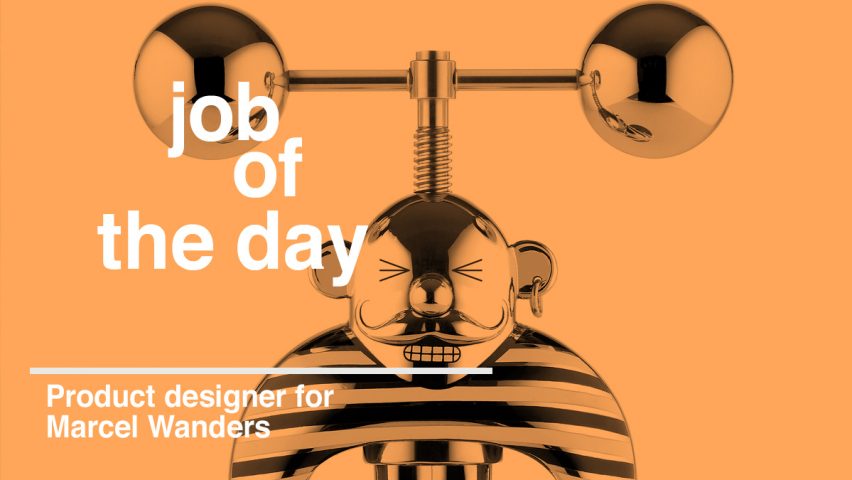 Job of the day: product designer for Marcel Wanders