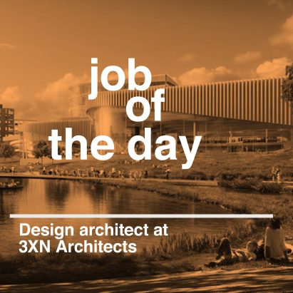 Job of the day: design architect at 3XN Architects