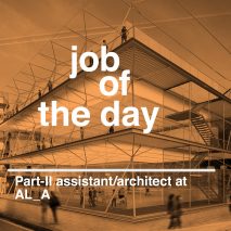 Job of the day: Part-II architectural assistant/architect at AL_A