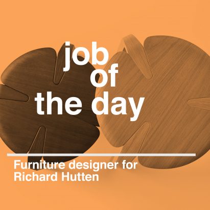Job of the day: furniture designer for Richard Hutten