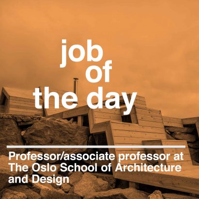 Job of the day: professor at the Oslo School of Architecture and Design