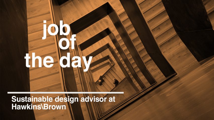 Job of the day: sustainable design advisor at Hawkins\Brown