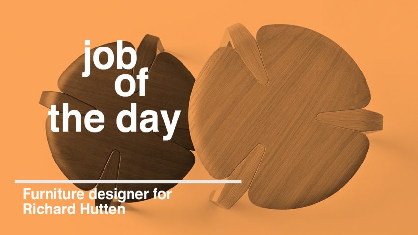 Job of the day: furniture designer for Richard Hutten