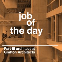 Job of the day: Part-III architect at Grafton Architects