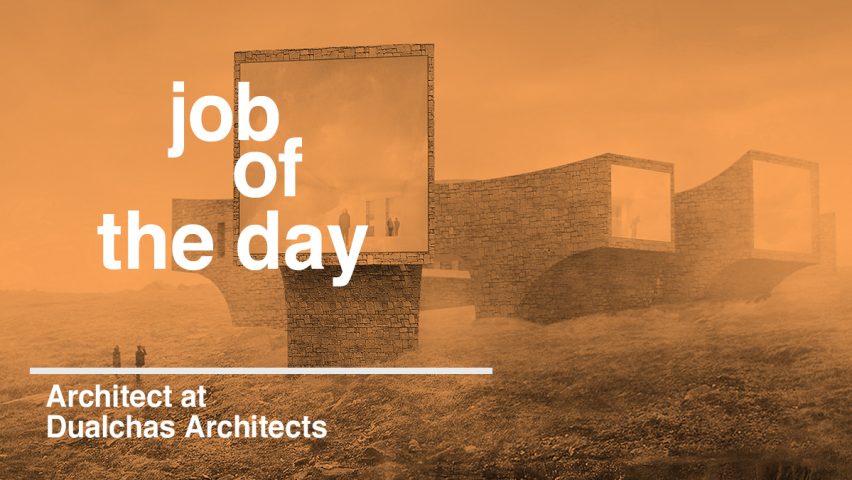 Job of the day: architect at Dualchas Architects