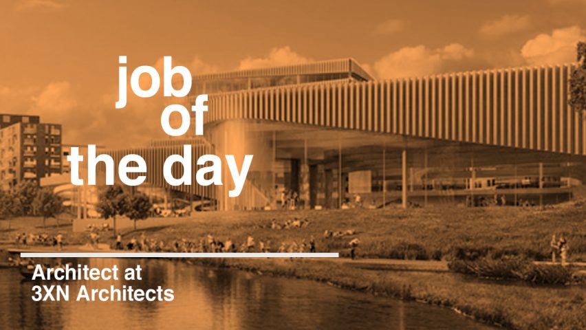 Job of the day: architect at 3XN