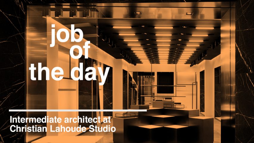 Job of the day: architect at Christian Lahoude Studio
