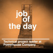 Job of the day: technical project leader at Powerhouse Company