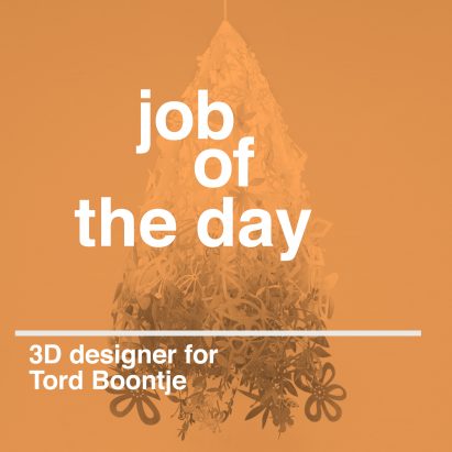 Job of the day: 3D designer for Tord Boontje