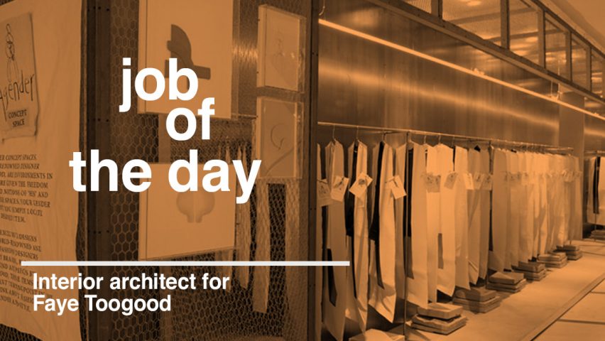 Job of the day: interior architect for Faye Toogood