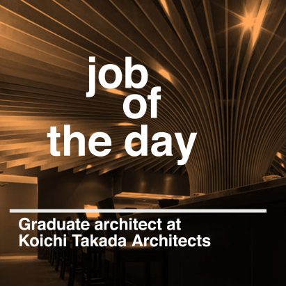 Job of the day: graduate architect at Koichi Takada Architects