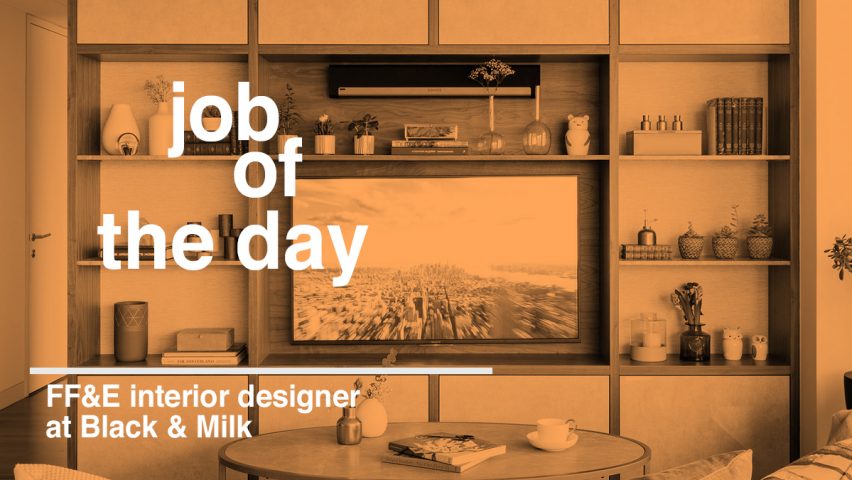Job of the day: FF&E interior designer at Black & Milk