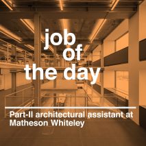 Job of the day: Part-II architectural assistant at Matheson Whiteley