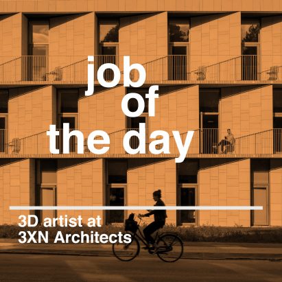 Job of the day: 3D artist at 3XN