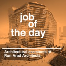 Job of the day: architectural assistants at Ron Arad Architects