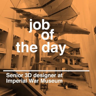 Job of the day: senior 3D designer at the Imperial War Museum